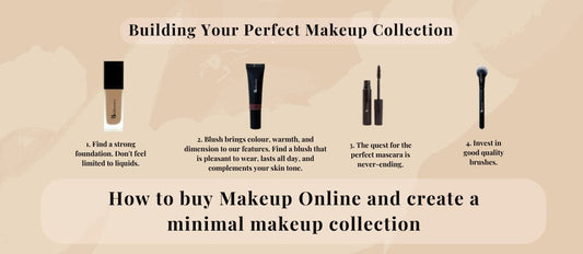Buy Makeup Online And Create a Minimal Makeup Collection